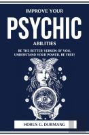 Improve Your Psychic Abilities