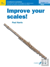 Improve Your Scales! Flute Grades 1-3