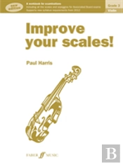 Improve Your Scales! Violin Grade 3