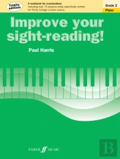 Improve Your Sight-Reading! Trinity Edition Piano Grade 2