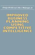 Improved Business Planning Using Competitive Intelligence
