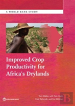 Improved Crop Productivity For Africa'S Drylands