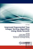 Improved Exponential Tree Integer Sorting Algorithm Using Node Growth