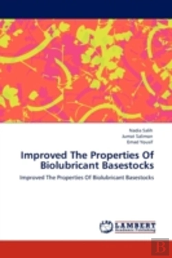 Bertrand.pt - Improved The Properties Of Biolubricant Basestocks