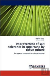 Improvement Of Salt Tolerance In Sugarcane By Tissue Culture