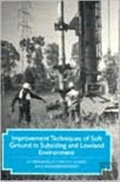 Improvement Techniques Of Soft Ground In Subsiding And Lowland Environment