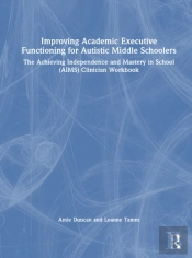 Improving Academic Executive Functioning For Autistic Middle Schoolers