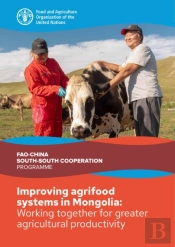Improving Agrifood Systems In Mongolia