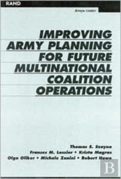 Improving Army Planning For Future Multinational Coalition Operations