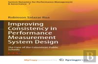 Improving Consistency In Performance Measurement System Design