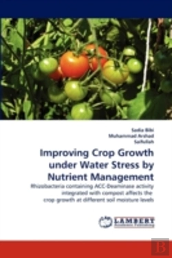 Bertrand.pt - Improving Crop Growth Under Water Stress By Nutrient Management