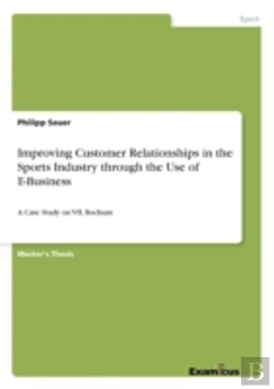 Bertrand.pt - Improving Customer Relationships In The Sports Industry Through The Use Of E-Business