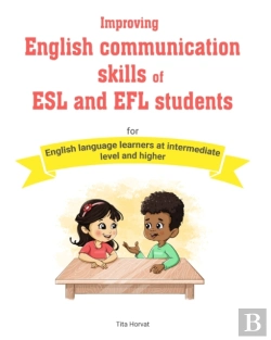Bertrand.pt - Improving English Communication Skills Of Esl And Efl Students
