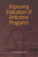 Improving Evaluation Of Anticrime Programs