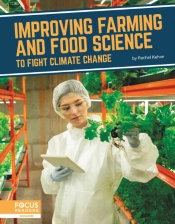 Improving Farming And Food Science To Fight Climate Change