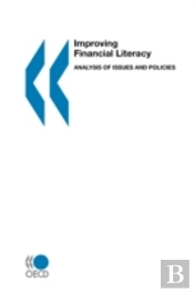 Improving Financial Literacy, Analysis Of Issues And Policies