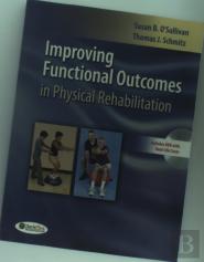 Improving Functional Outcomes In Physical Rehabilitation
