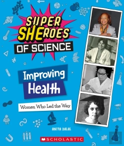 Bertrand.pt - Improving Health: Women Who Led The Way  (Super Sheroes Of Science)