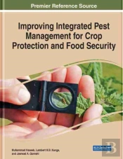 Improving Integrated Pest Management For Crop Protection And Food Security
