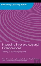 Improving Inter-Professional Collaborations