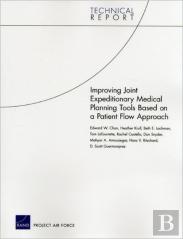Improving Joint Expeditionary Medical Planning Tools Based On A Patient Flow Approach