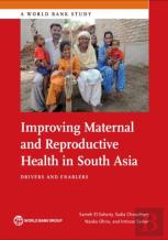 Improving Maternal And Reproductive Health In South Asia