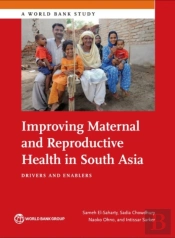 Improving Maternal And Reproductive Health In South Asia