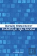 Improving Measurement Of Productivity In Higher Education