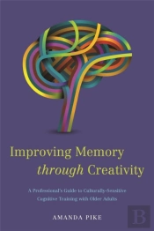 Improving Memory Through Creativity