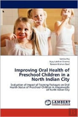 Bertrand.pt - Improving Oral Health Of Preschool Children In A North Indian City