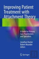 Improving Patient Treatment With Attachment Theory