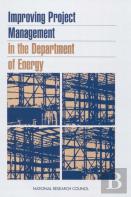 Improving Project Management In The Department Of Energy