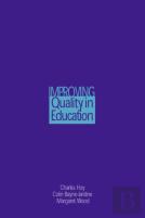 Improving Quality In Education