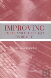 Improving Racial And Ethnic Data On Health