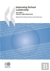 Improving School Leadership, Volume 1 Policy And Practice