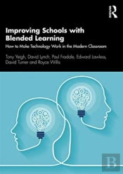 Improving Schools With Blended Learning