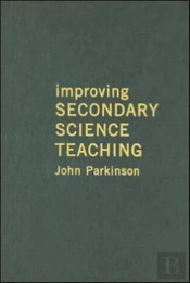 Improving Secondary Science Teaching