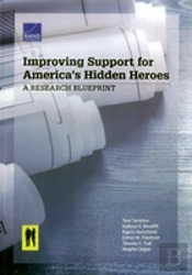 Improving Support For America'S Hidden Heroes