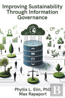 Improving Sustainability Through Information Governance