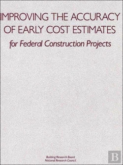 Bertrand.pt - Improving The Accuracy Of Early Cost Estimates For Federal Construction Projects