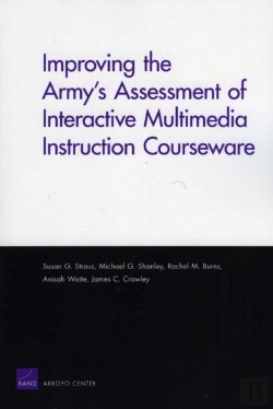 Bertrand.pt - Improving The Army'S Assessment Of Interactive Multimedia Instruction Courseware (2009)