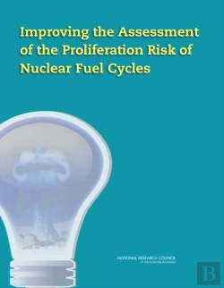Bertrand.pt - Improving The Assessment Of The Proliferation Risk Of Nuclear Fuel Cycles