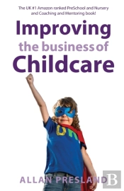 Improving The Business Of Childcare