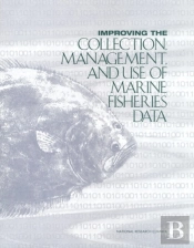Improving The Collection, Management, And Use Of Marine Fisheries Data