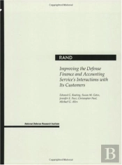 Improving The Defense Finance And Accounting Service'S Interactions With Its Customers