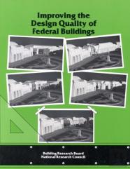 Improving The Design Quality Of Federal Buildings