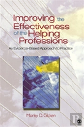 Improving The Effectiveness Of The Helping Professions