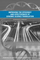 Improving The Efficiency And Effectiveness Of Genomic Science Translation