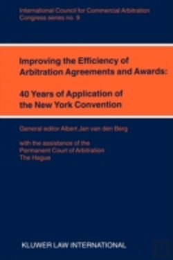Bertrand.pt - Improving The Efficiency Of Arbitration And Awards: 40 Years Of Application Of The New York Convention