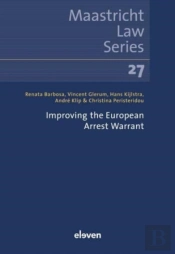 Improving The European Arrest Warrant